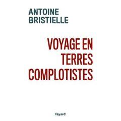 Voyage en terres complotistes